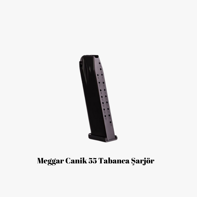 Meggar Canik 55 Tabanca Şarjör / Tabanca Ekipmanları